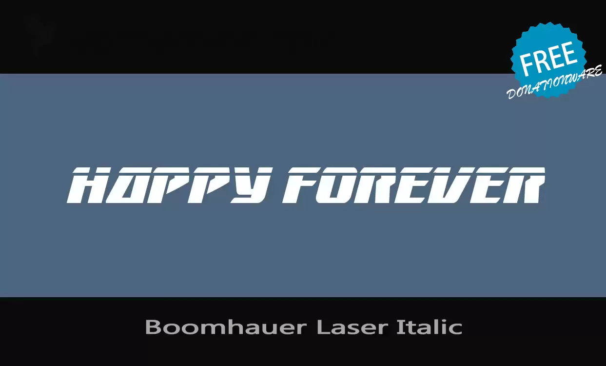 Font Sample of Boomhauer-Laser-Italic