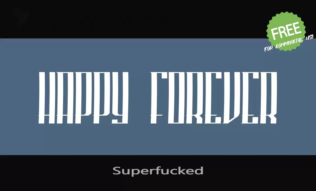 Font Sample of Superfucked