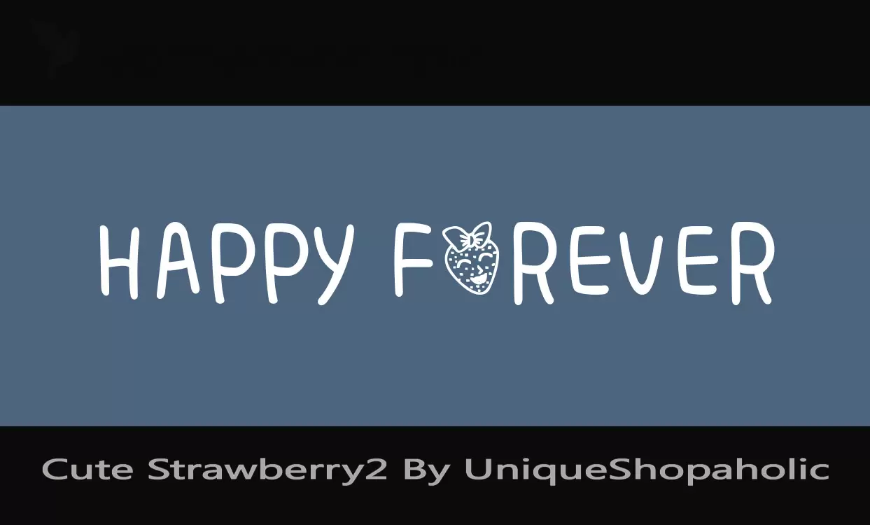 Font Sample of Cute-Strawberry2-By-UniqueShopaholic