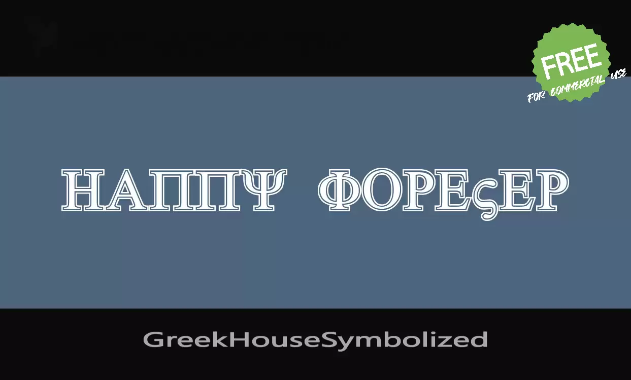 「GreekHouseSymbolized」字体效果图