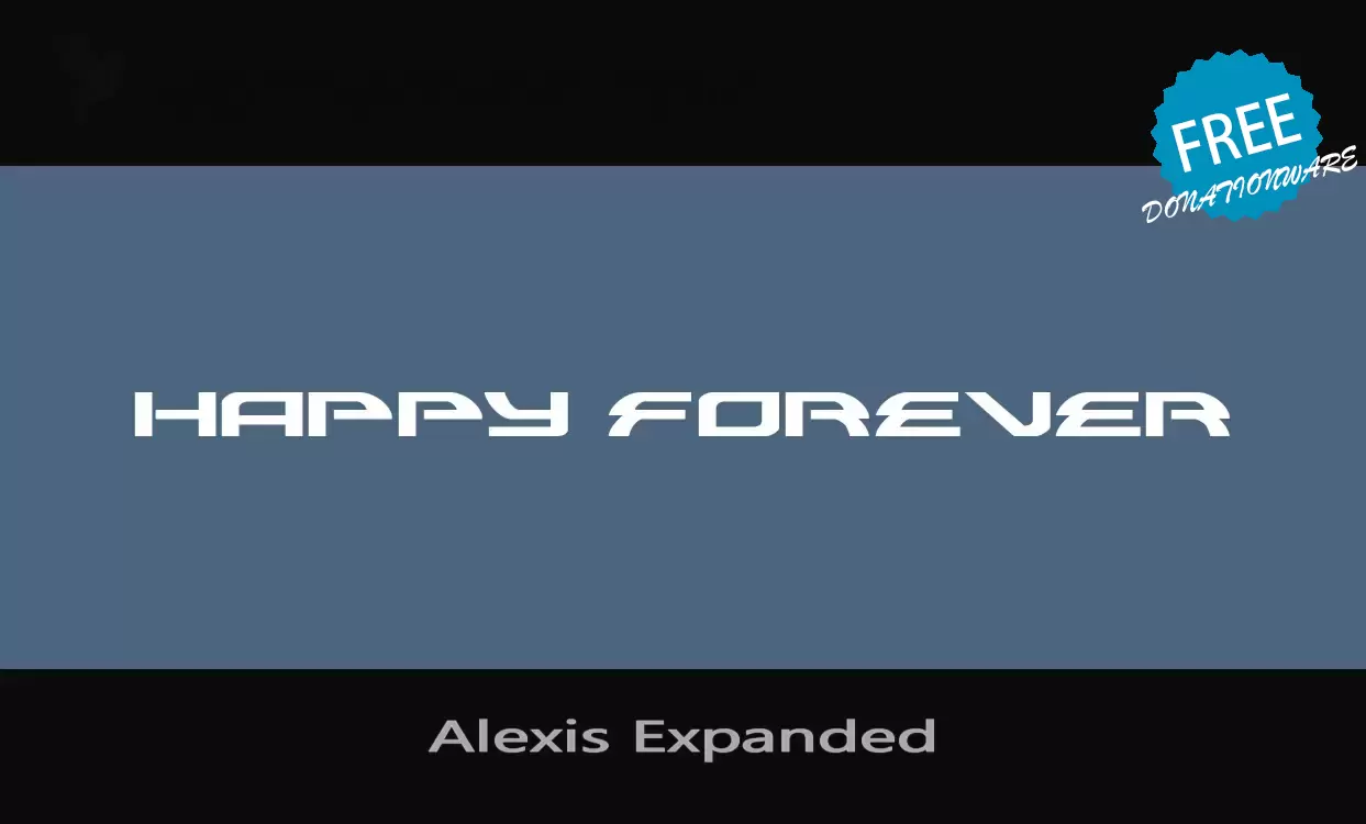 Font Sample of Alexis-Expanded