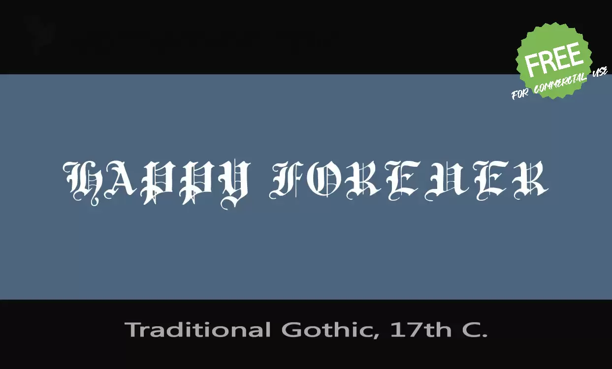 「Traditional Gothic, 17th C.」字体效果图