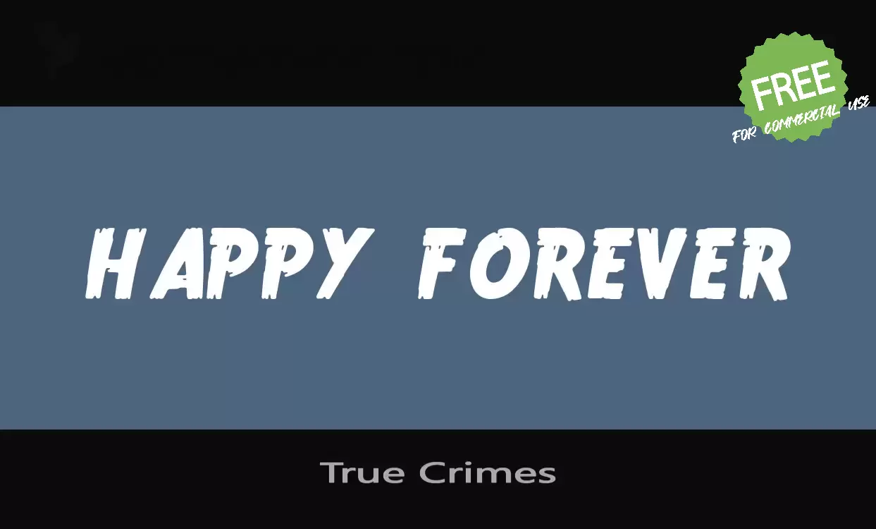 「True Crimes」字体效果图