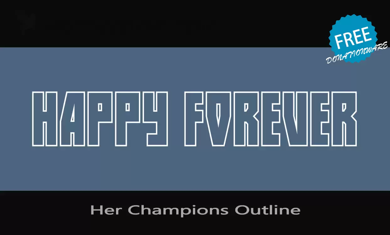 Font Sample of Her-Champions-Outline