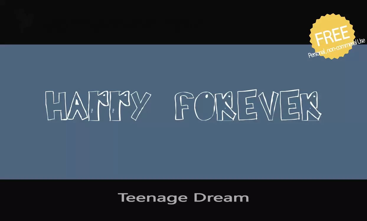 Font Sample of Teenage-Dream