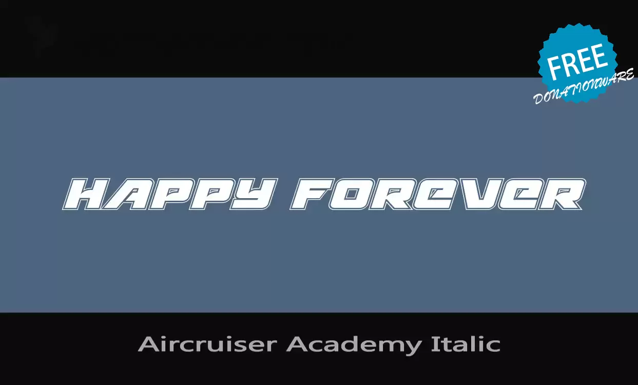 「Aircruiser-Academy-Italic」字体效果图