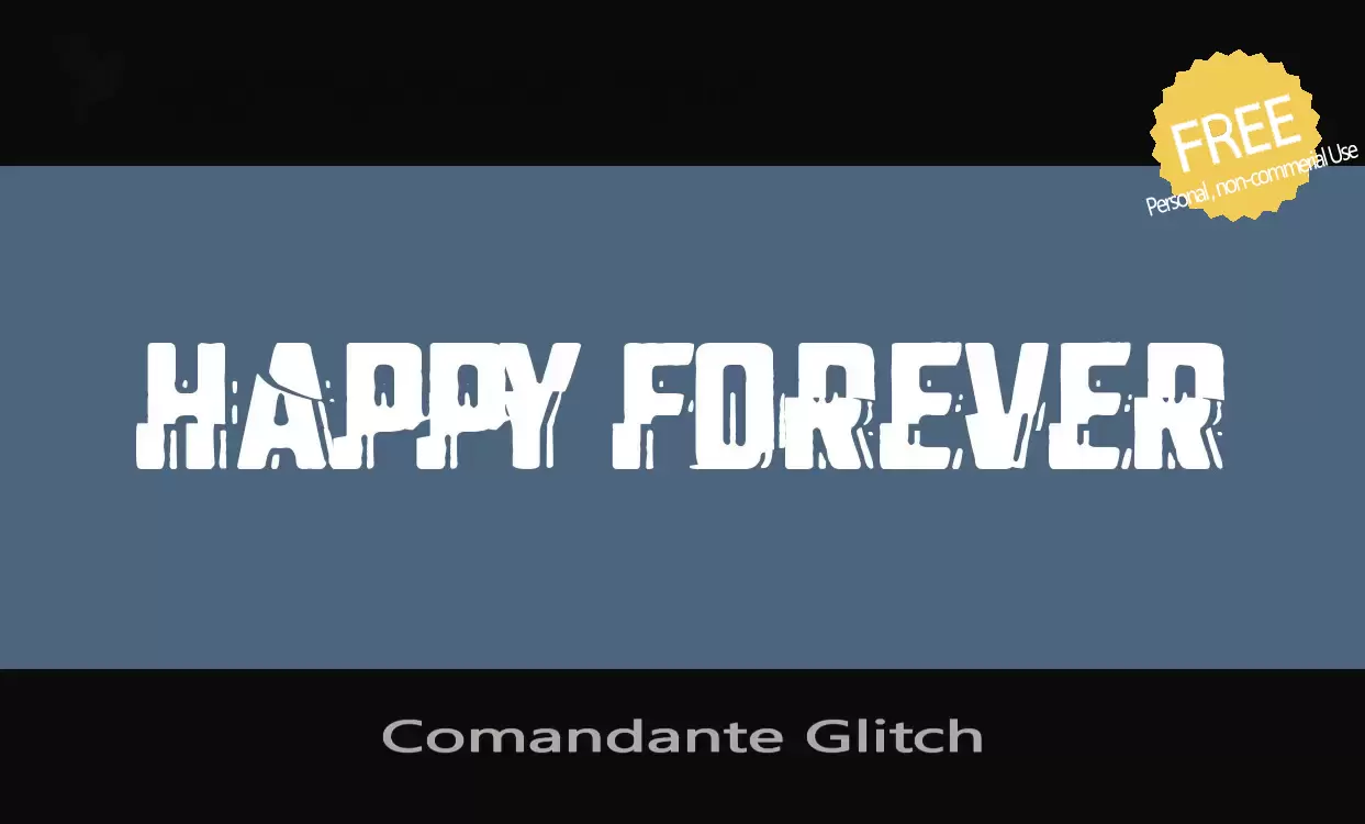 Font Sample of Comandante-Glitch