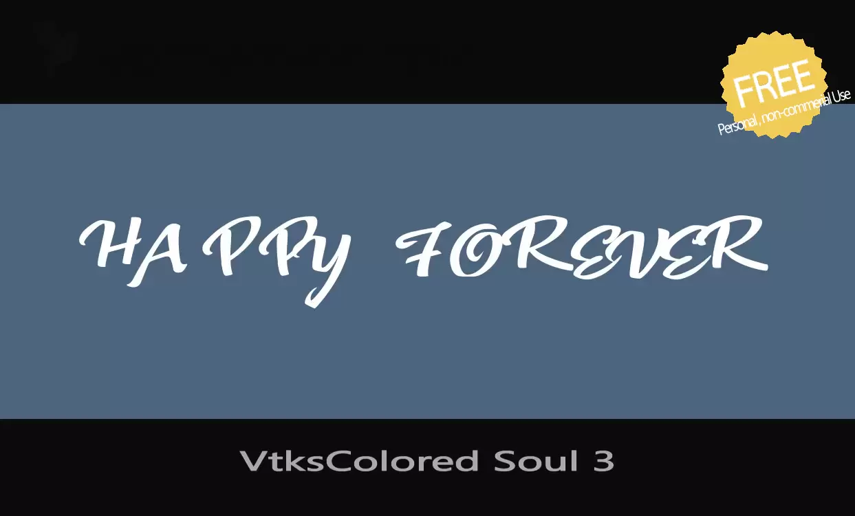 Font Sample of VtksColored-Soul-3