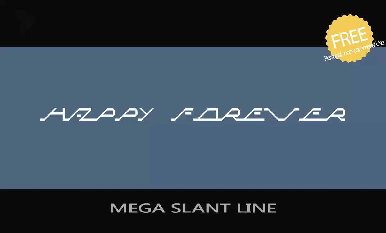 Font Sample of MEGA-SLANT-LINE