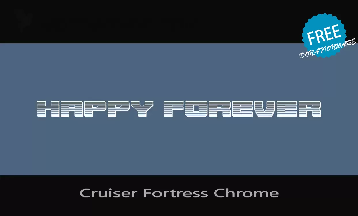 「Cruiser-Fortress-Chrome」字体效果图