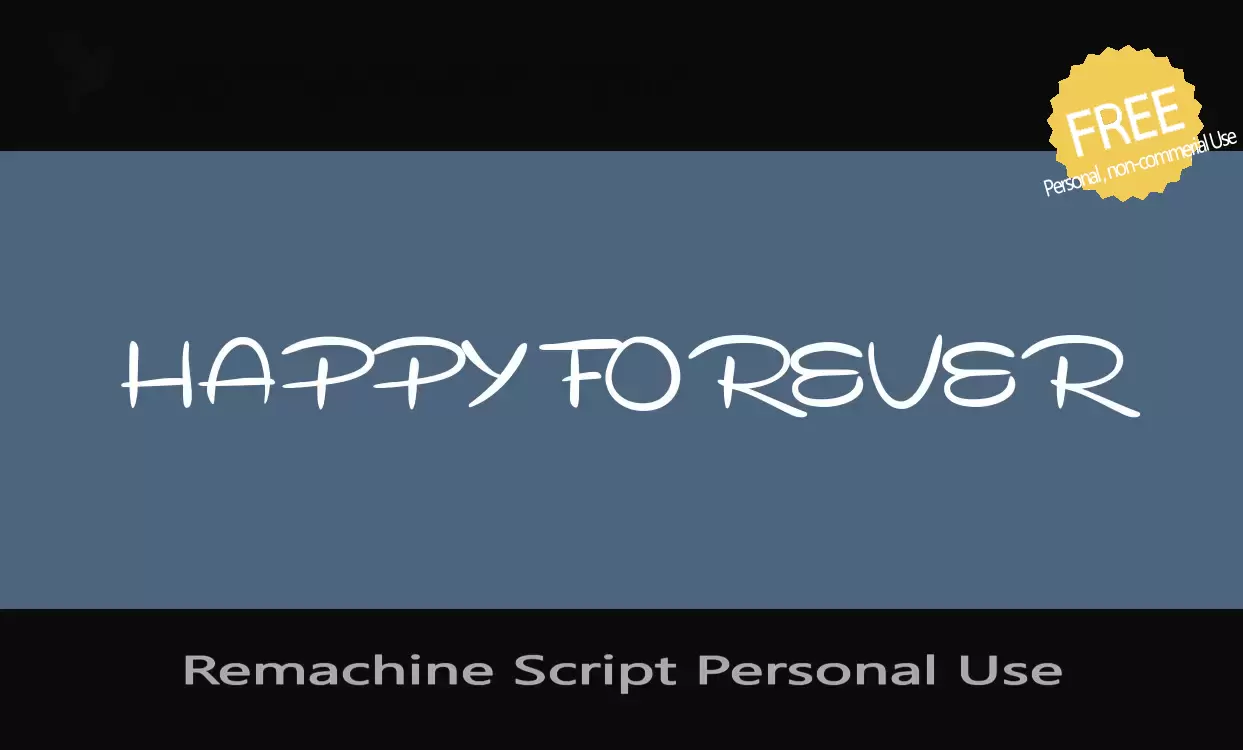 Font Sample of Remachine-Script-Personal-Use