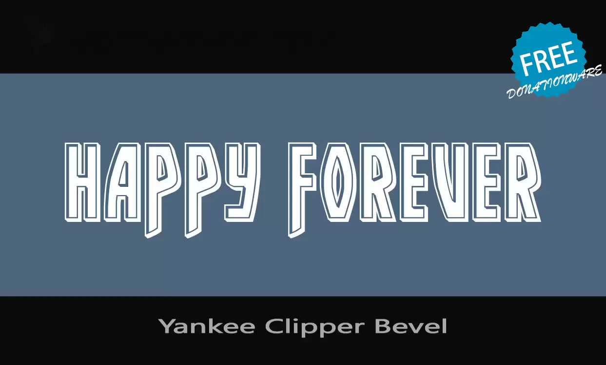 Font Sample of Yankee-Clipper-Bevel