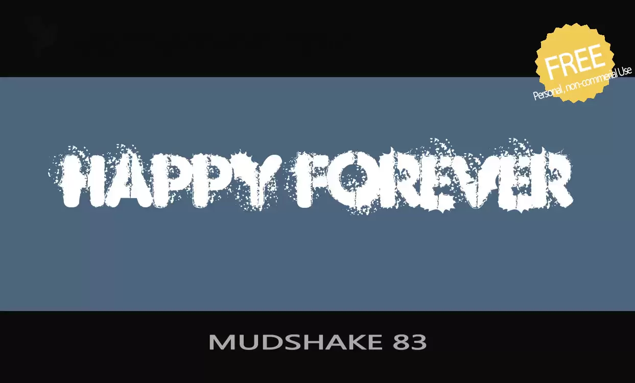 Font Sample of MUDSHAKE-83