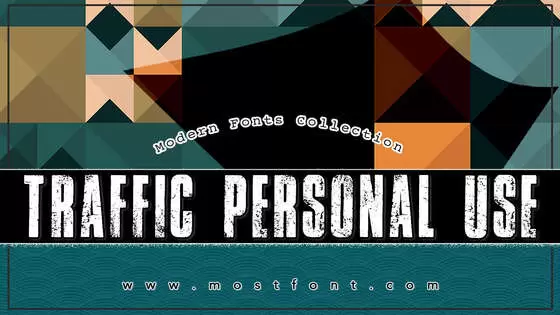 「TRAFFIC-PERSONAL-USE」字体排版样式