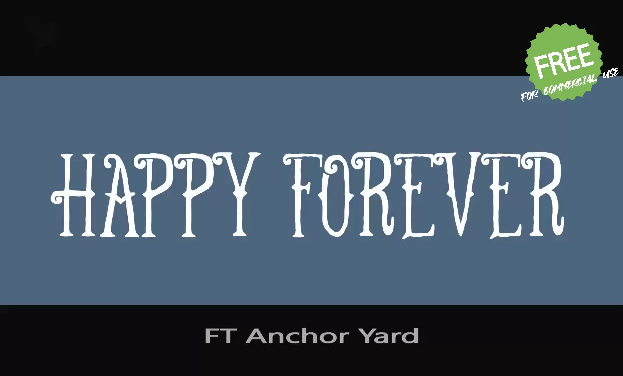 「FT Anchor Yard」字体效果图