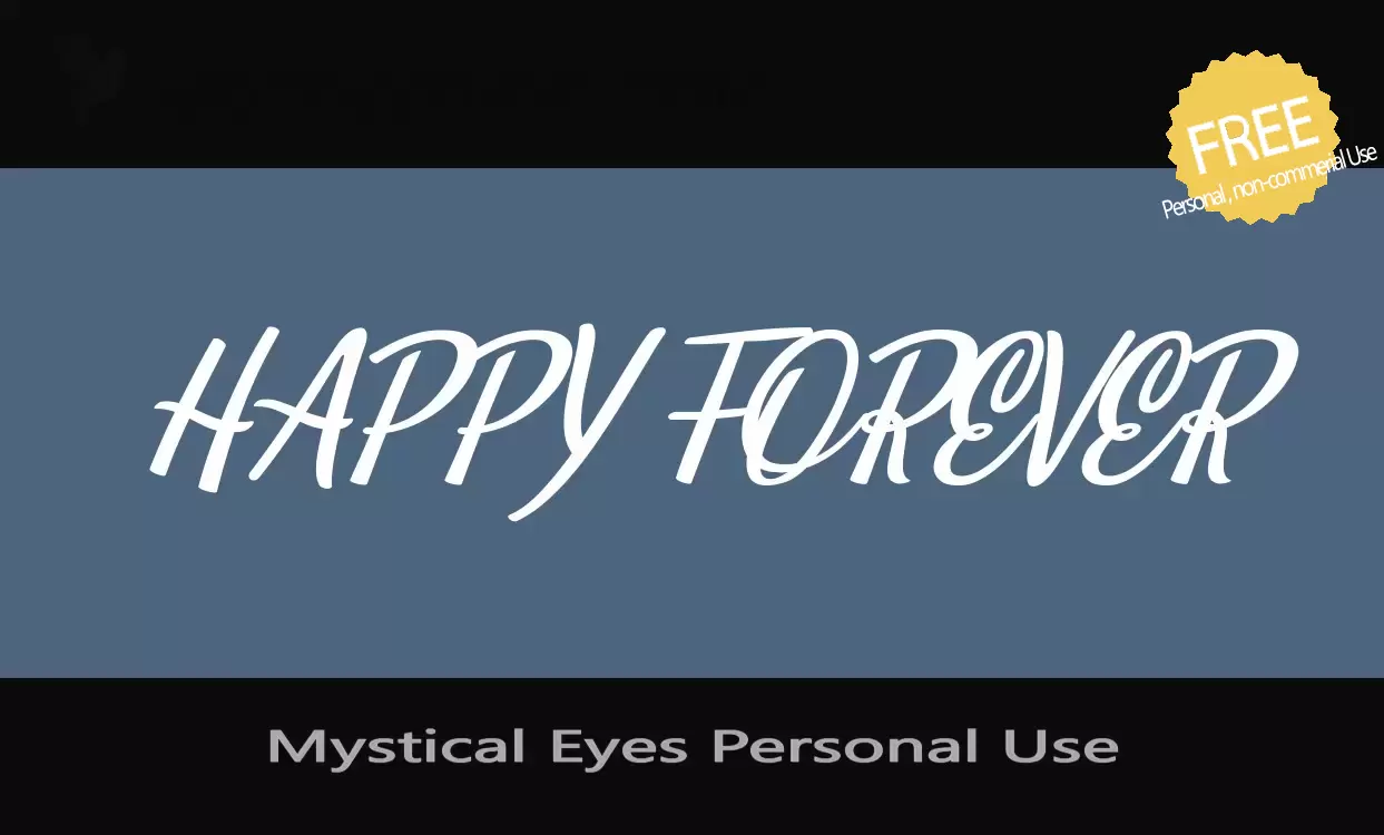 Font Sample of Mystical-Eyes-Personal-Use