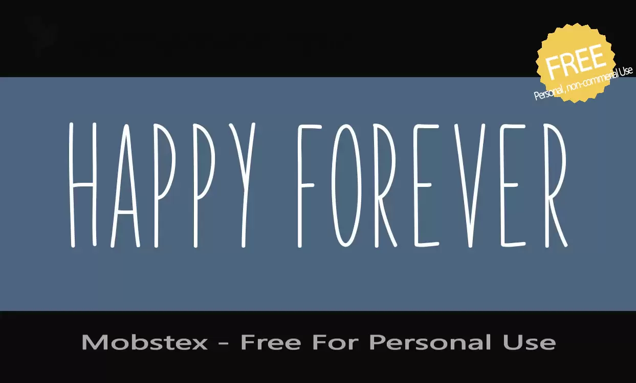 Font Sample of Mobstex---Free-For-Personal-Use