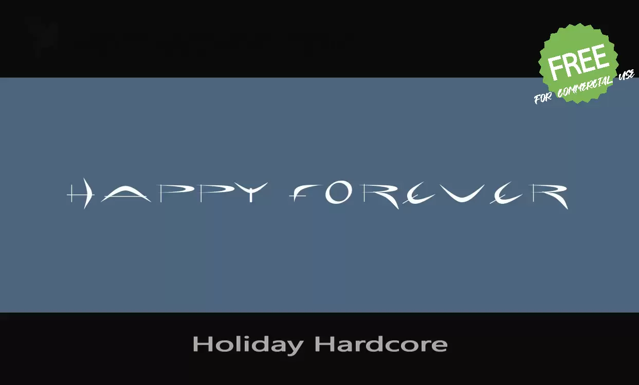 「Holiday-Hardcore」字体效果图