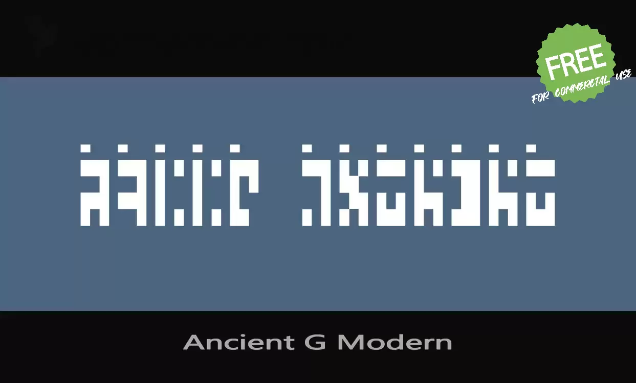 「Ancient G Modern」字体效果图