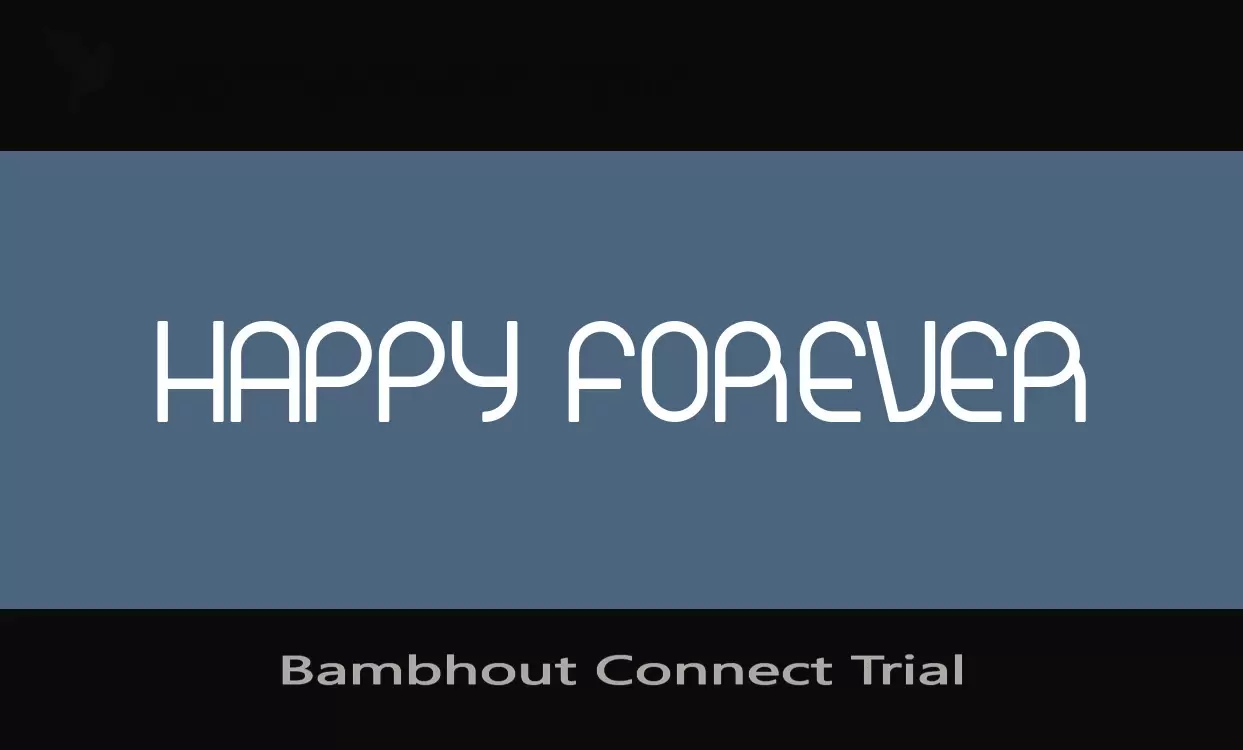 Font Sample of Bambhout-Connect-Trial