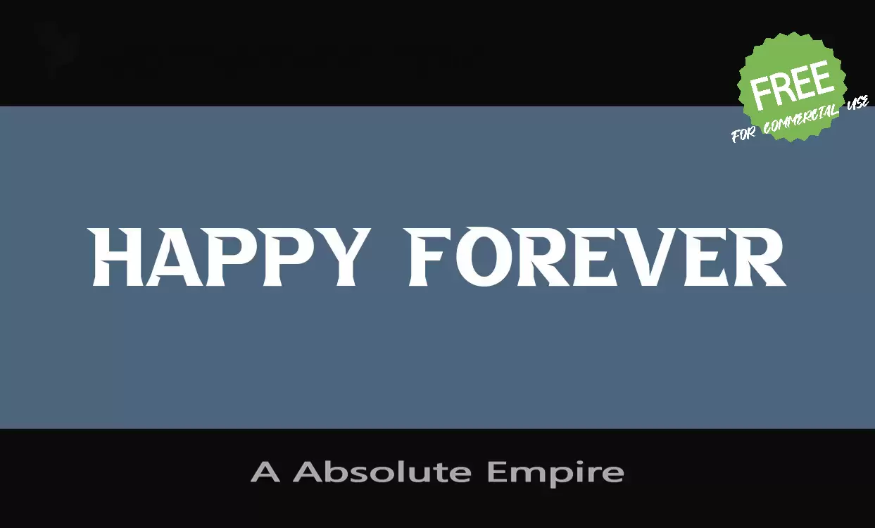 「A Absolute Empire」字体效果图