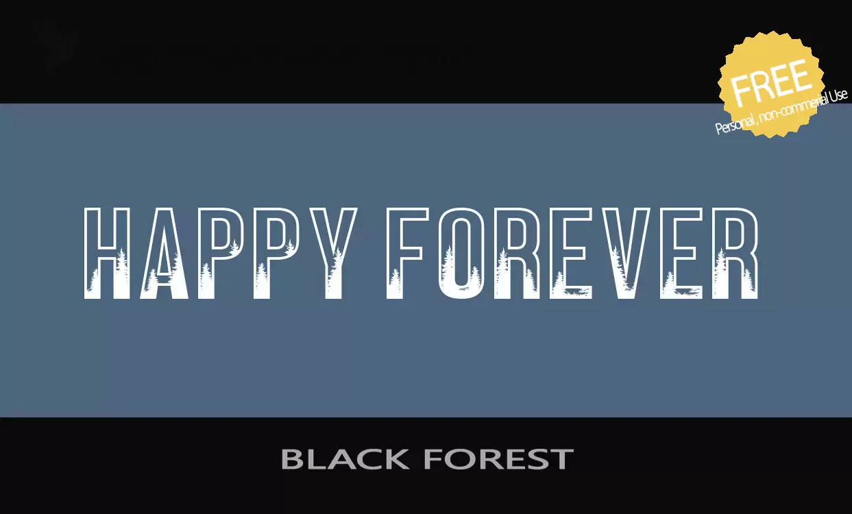 「BLACK-FOREST」字体效果图