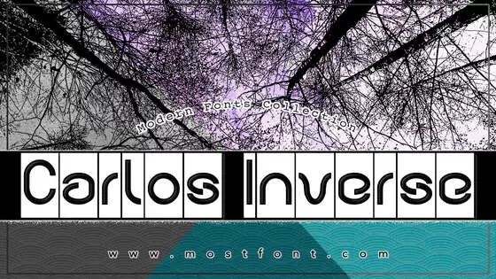 「Carlos-Inverse」字体排版图片