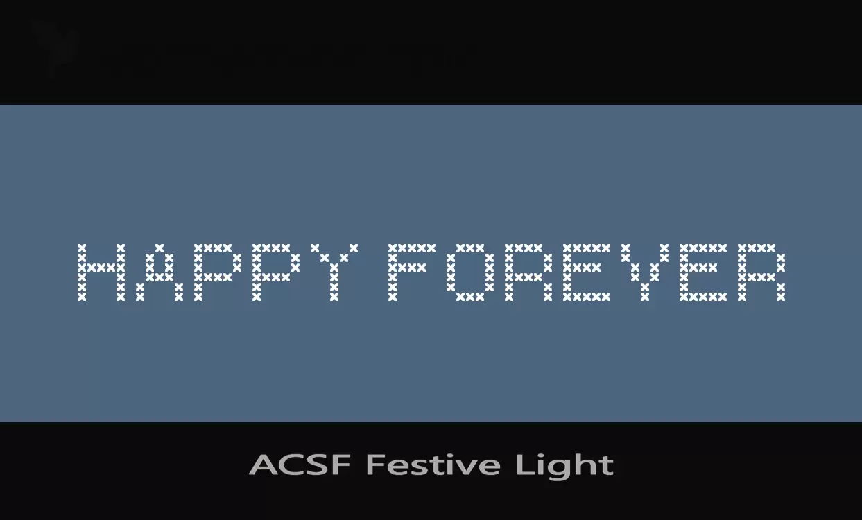 「ACSF-Festive-Light」字体效果图