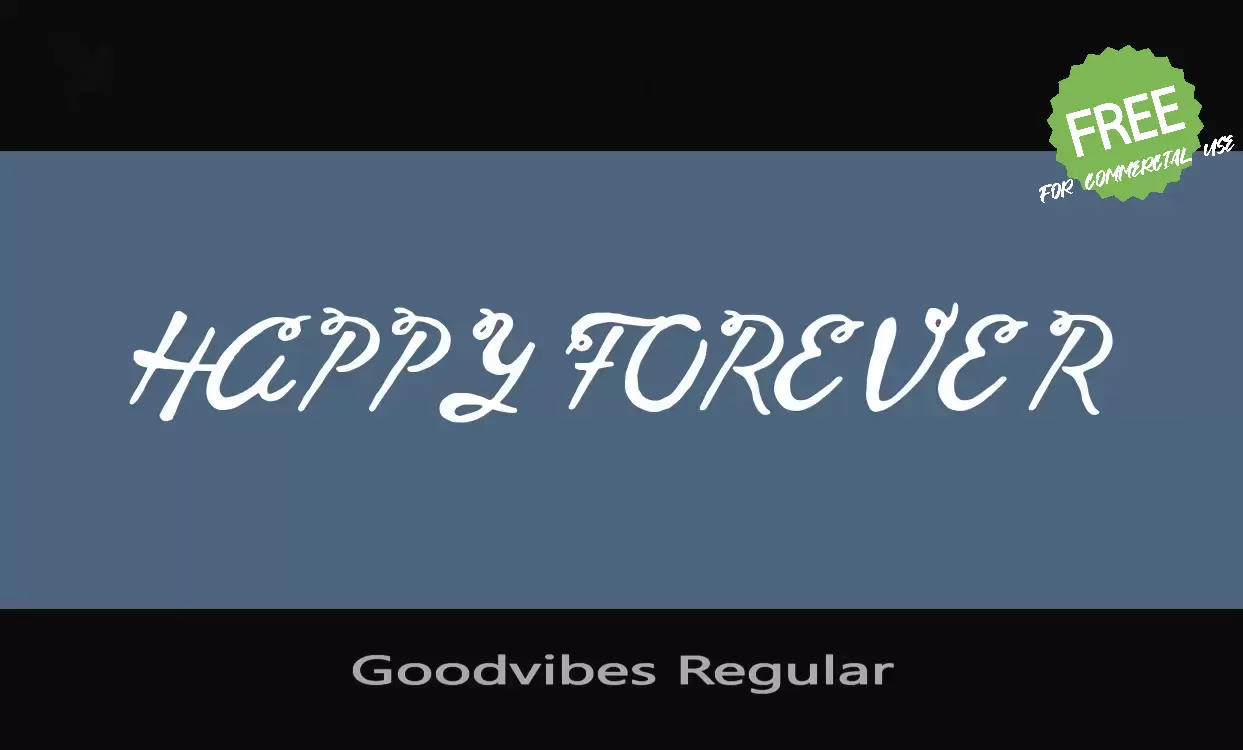 「Goodvibes Regular」字体效果图