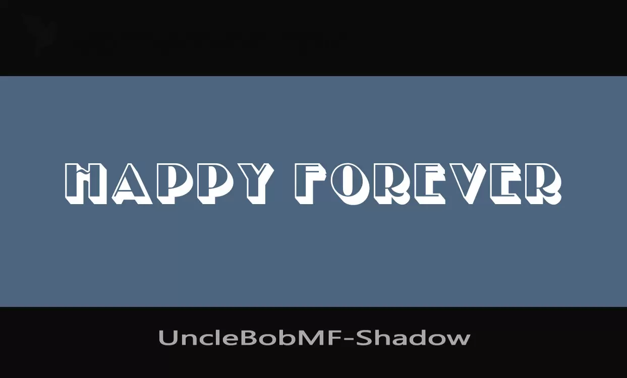 Font Sample of UncleBobMF-Shadow