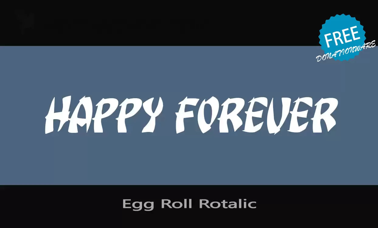 「Egg-Roll-Rotalic」字体效果图