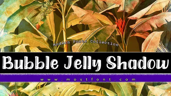 Typographic Design of Bubble-Jelly-Shadow