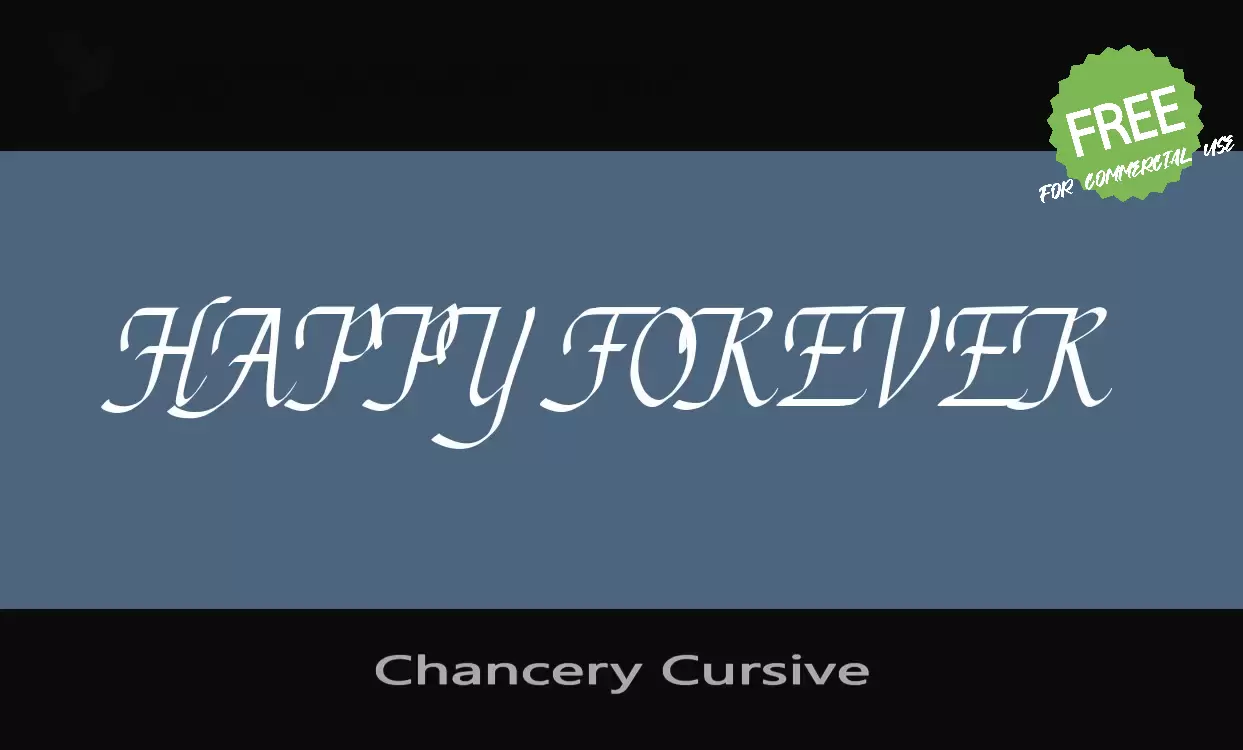 「Chancery Cursive」字体效果图