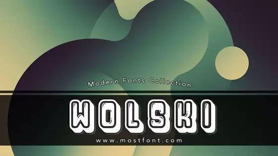 「Wolski」字体排版图片