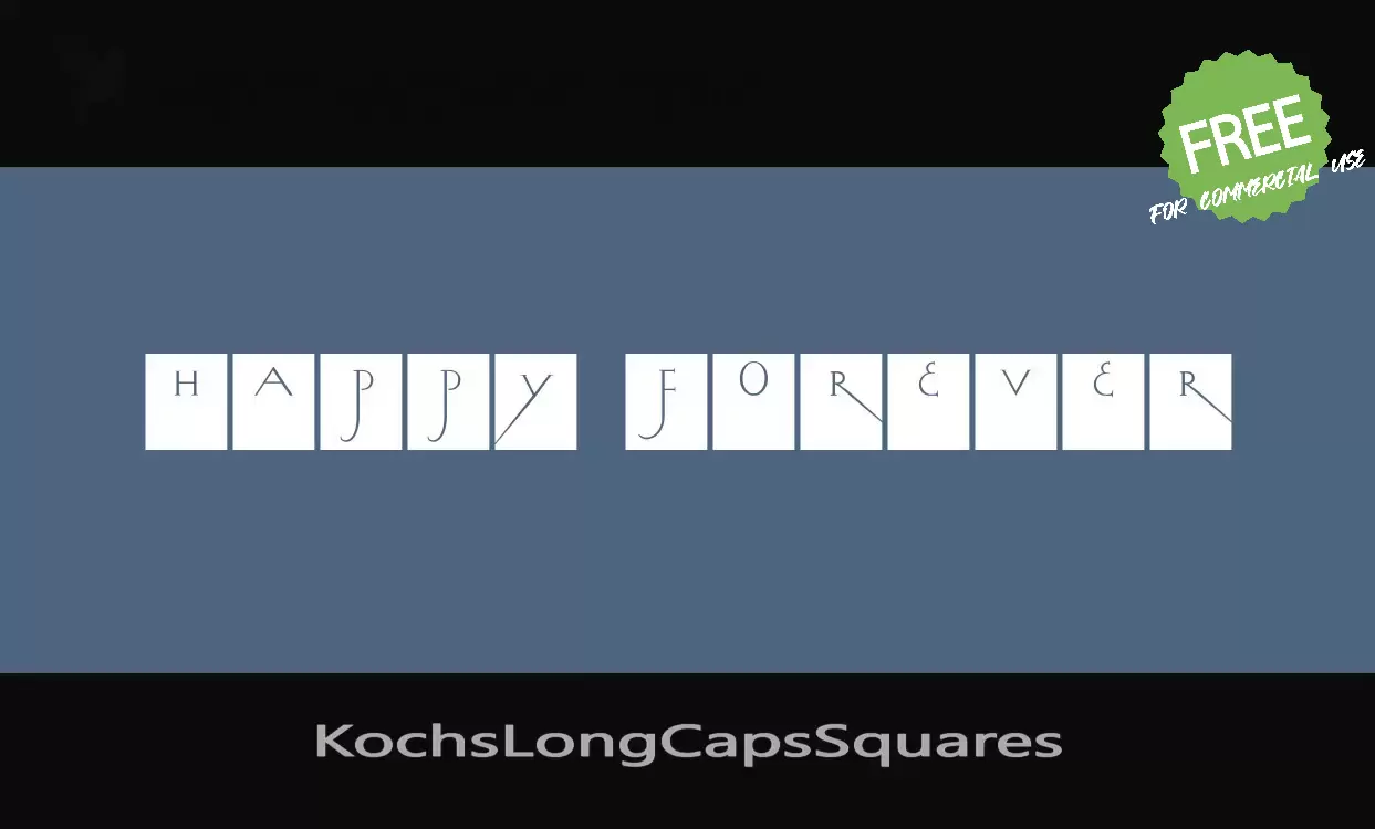 Font Sample of KochsLongCapsSquares