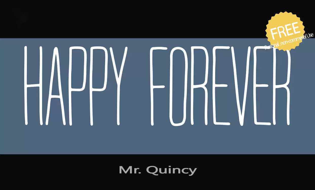 Font Sample of Mr.-Quincy