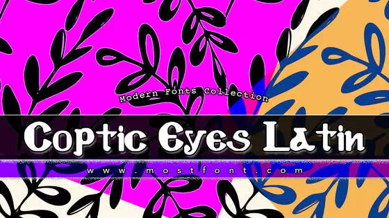 Typographic Design of Coptic-Eyes-Latin