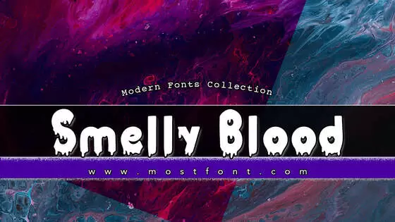 Typographic Design of Smelly-Blood---Personal-Use