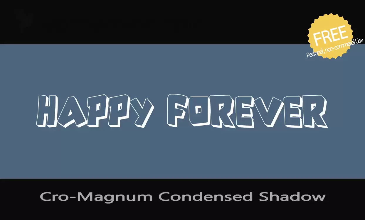 Font Sample of Cro-Magnum-Condensed-Shadow