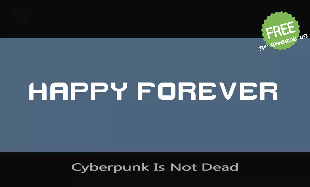 「Cyberpunk-Is-Not-Dead」字体效果图