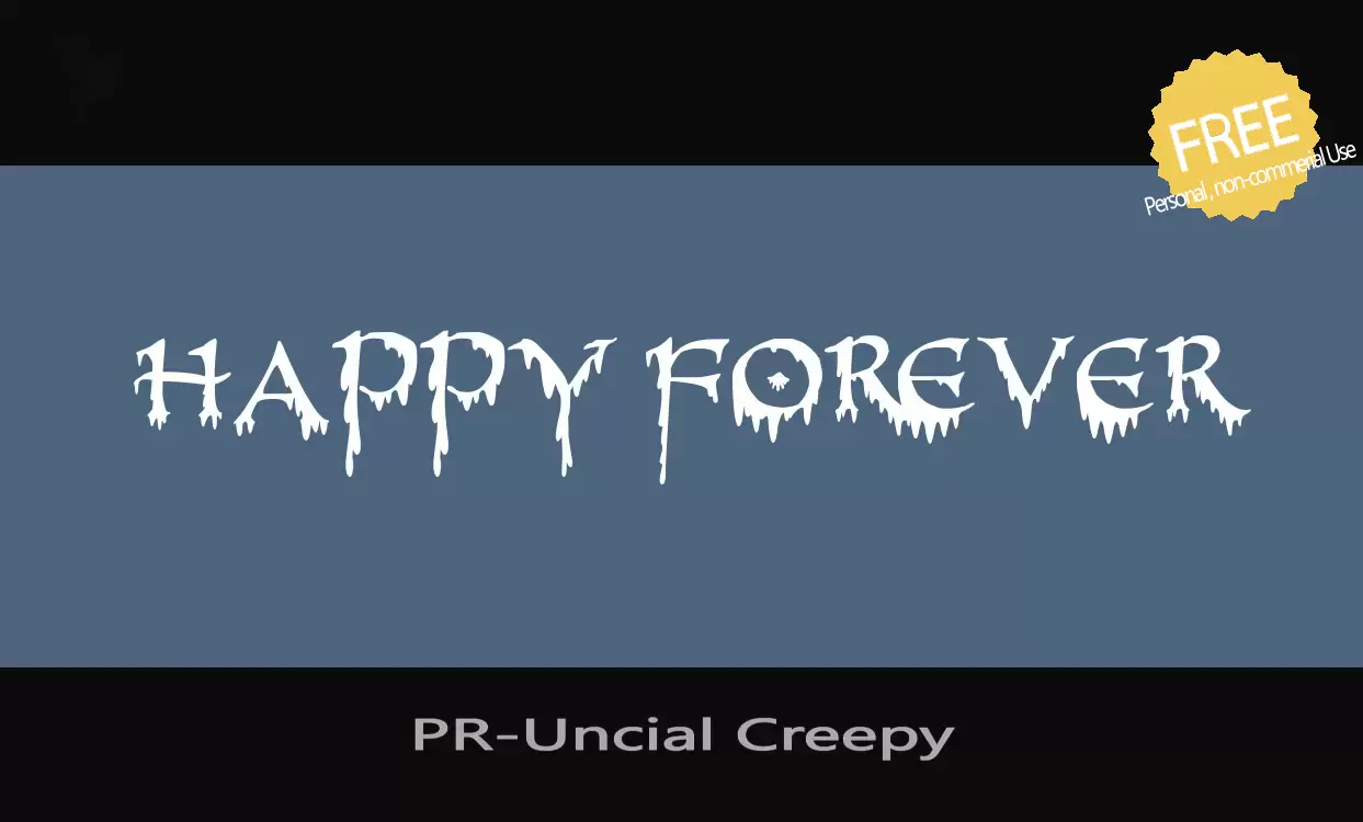 Font Sample of PR-Uncial-Creepy