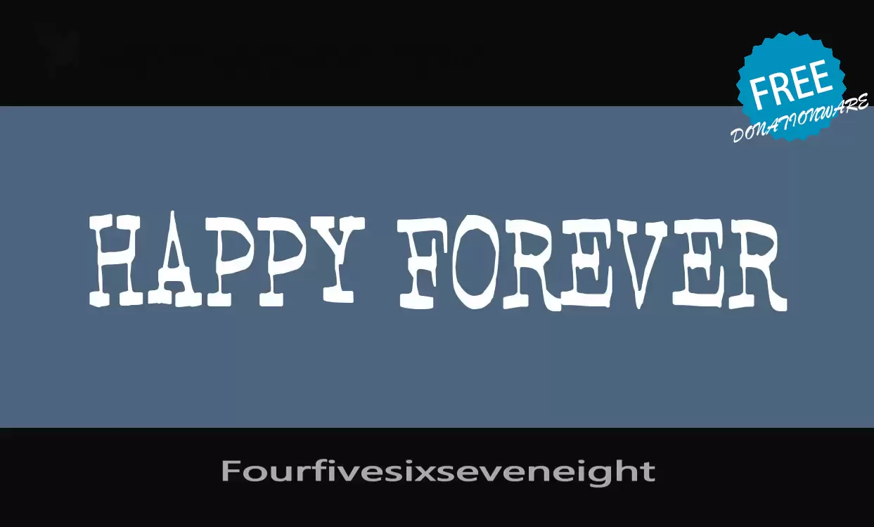 Font Sample of Fourfivesixseveneight