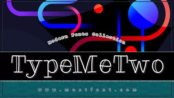 Typographic Design of TypeMeTwo