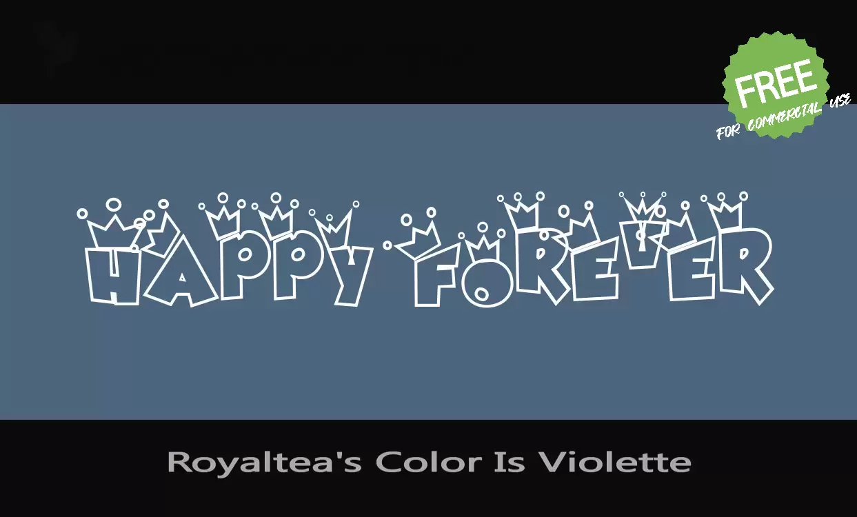 「Royaltea's Color Is Violette」字体效果图