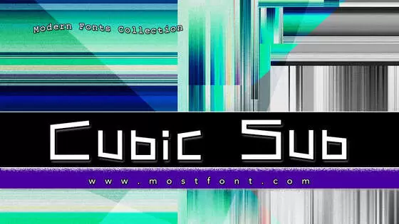 「Cubic-Sub」字体排版样式