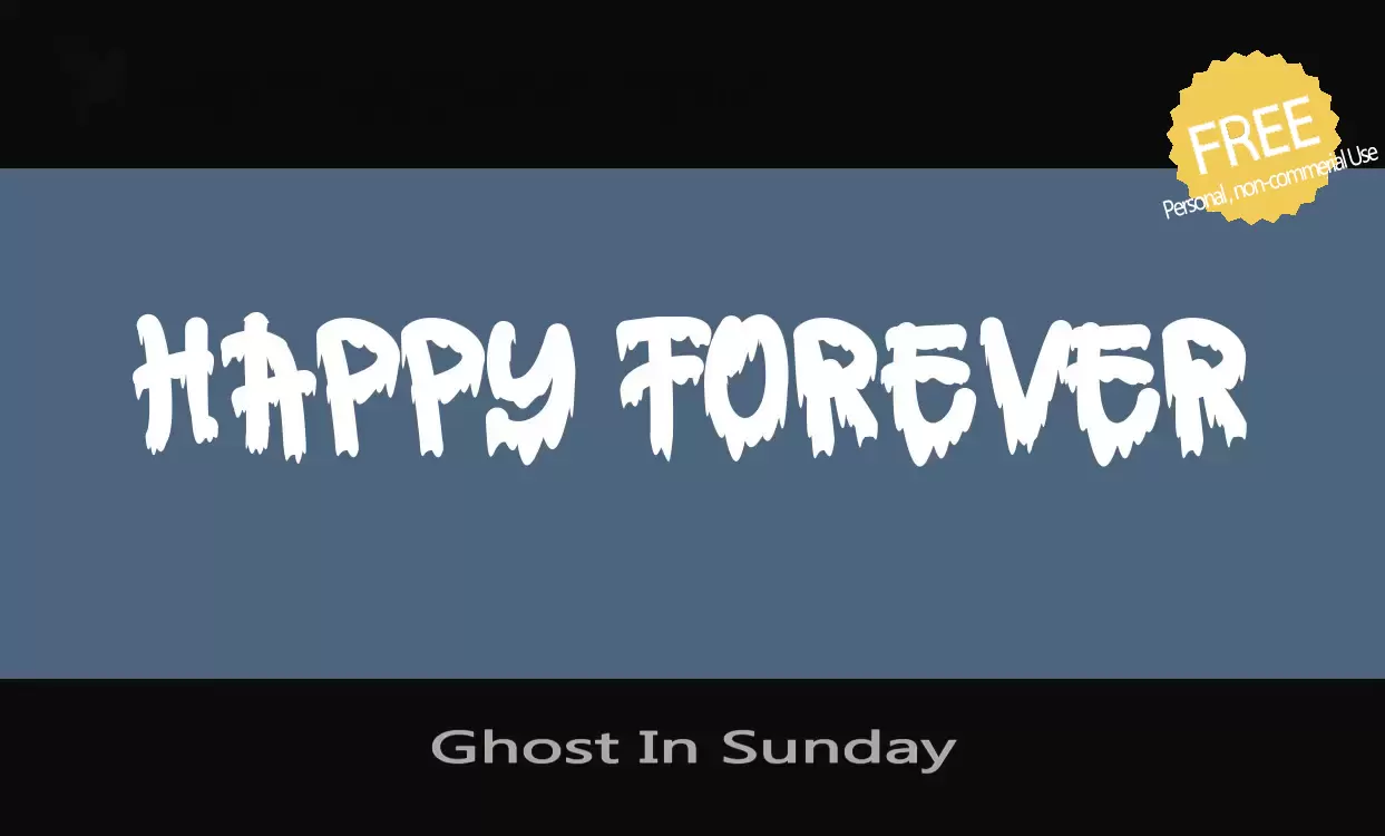 「Ghost-In-Sunday」字体效果图