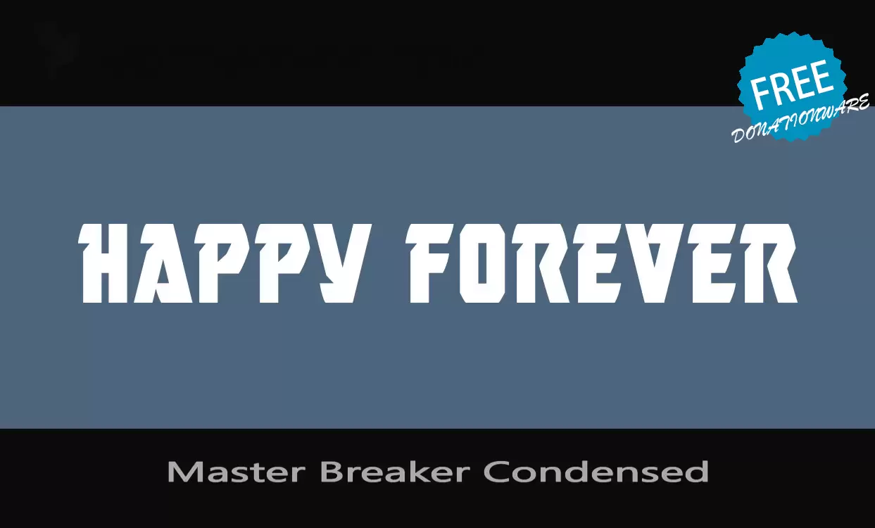 Font Sample of Master-Breaker-Condensed