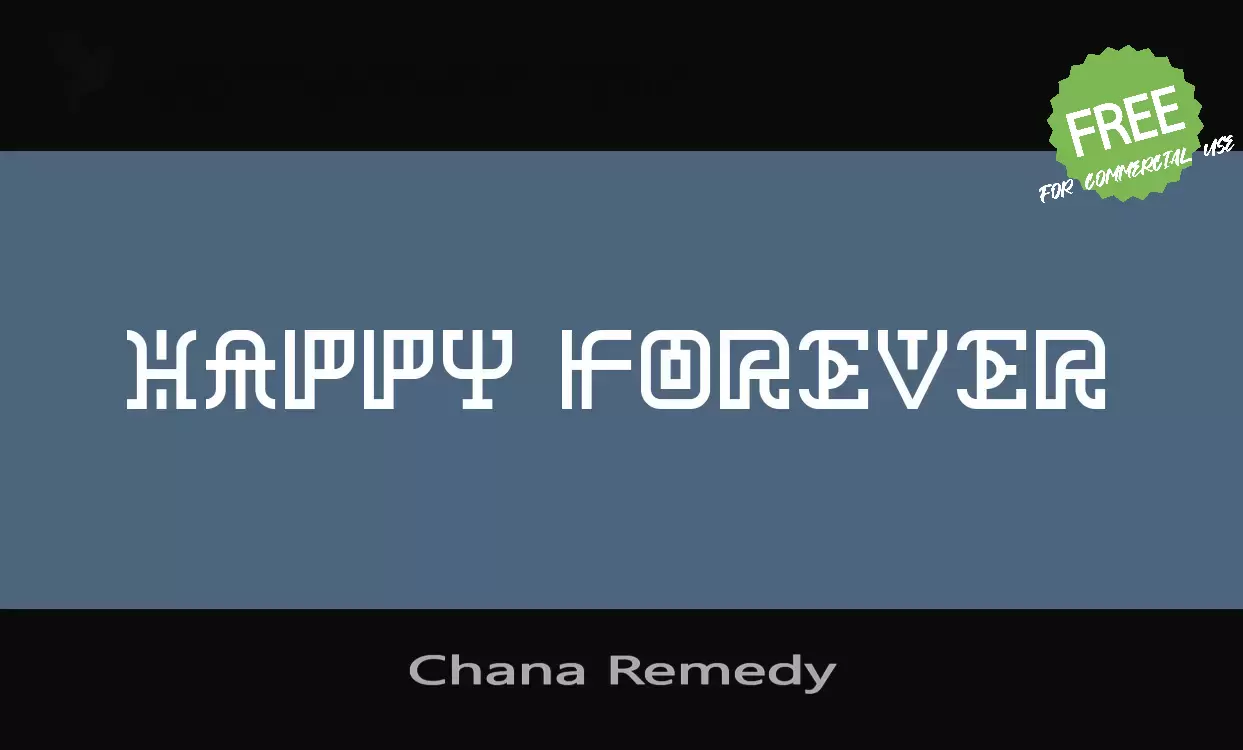 「Chana-Remedy」字体效果图