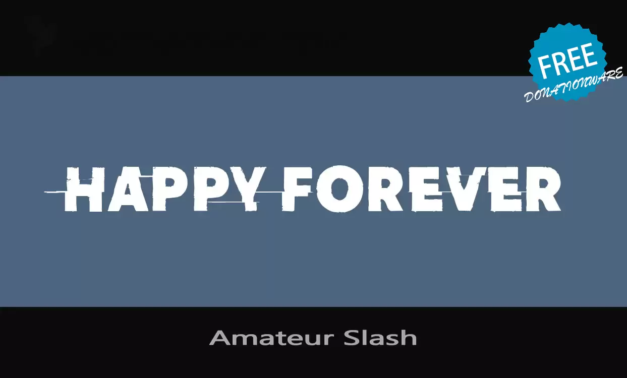 「Amateur-Slash」字体效果图