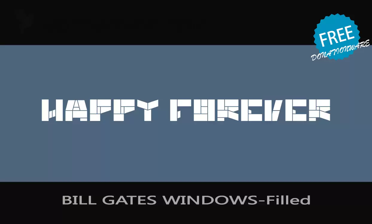 Font Sample of BILL-GATES-WINDOWS-Filled